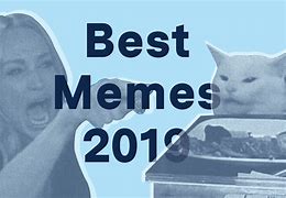 Image result for Most Famous Memes 2019