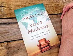 Image result for Praying for Your Missionaries