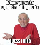 Image result for Haha You Died Meme