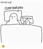 Image result for Eye Close to Other Eye Meme