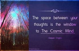 Image result for Cosmic Mind Quotefancy