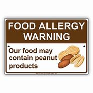 Image result for Peanut Allergy Alert Sign