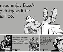 Image result for Funny Boss Day Meme