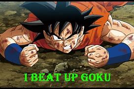 Image result for Beat Up Goku Meme