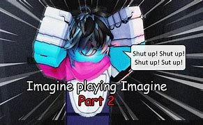 Image result for Roblox Imagine