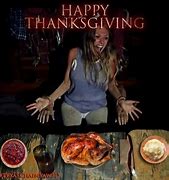 Image result for Thanksgiving Horror Meme