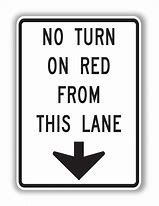 Image result for No Turn On Red Sign Placement