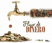 Image result for Flujo De Dinero