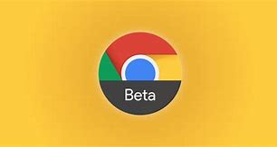 Image result for Google Chrome Beta Download