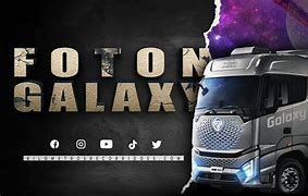 Image result for Foton Galaxy