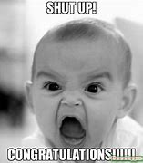 Image result for Angry Congrats Meme