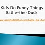 Image result for Kids Doing Funny Things
