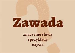 Image result for co_to_znaczy_zawada