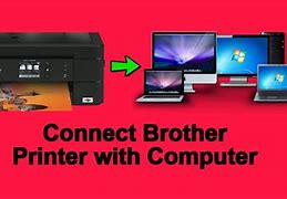 Image result for Connect Brother Printer to Computer