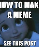 Image result for How to Create Mêmes