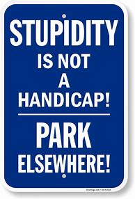 Image result for Funny Park Signs