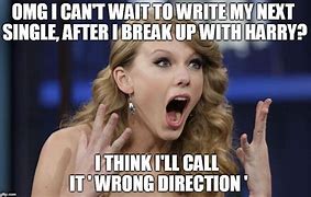 Image result for Taylor Swift Meme Break Up