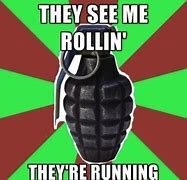 Image result for Jokes of Hand Grenade Meme