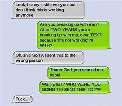 Image result for Breaking Up Text Fail