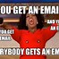 Image result for Check Your Email Meme