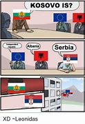 Image result for Kosova Je Meme