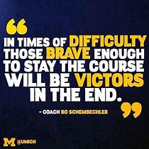 Image result for Michigan Wolverines Saying