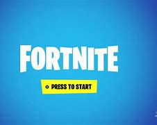 Image result for Fortnite Start Screen