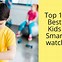 Image result for Samsung Kids Watch