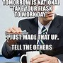Image result for View From My Office Meme