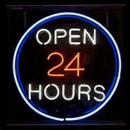 Image result for 24 Hour Sign