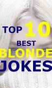 Image result for blond joke clean