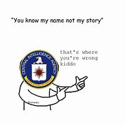 Image result for Funny They Ll Never Find Me Meme