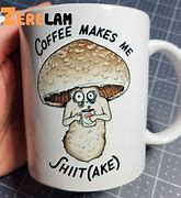 Image result for Shit Magnet Mug