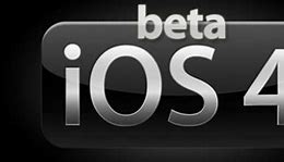 Image result for iOS 4 Beta