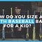 Image result for Baseball Bat Size for Kids