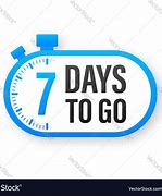 Image result for 7 Days to Go