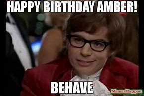 Image result for Amber Birthday Meme