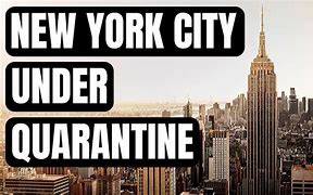 Image result for New York Under Quarantine