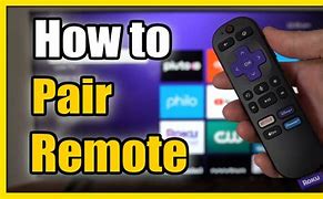 Image result for How to Pair a Roku Remote
