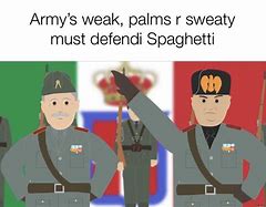 Image result for Italy World War Meme