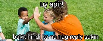 Image result for Ako Pwede Tagalog Memes
