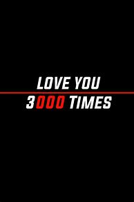 Image result for Love You 3000
