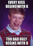 Image result for Bad Luck Brian Memes