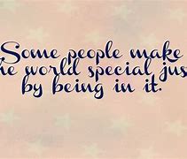 Image result for Quotes for Special People