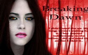 Image result for Twilight the Breaking Dawn