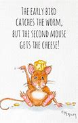 Image result for Funny Mouse Quotes
