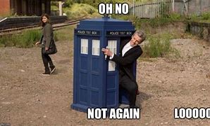 Image result for Doctor Who TARDIS Memes