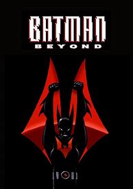 Image result for Animated Batman Beyond Poster