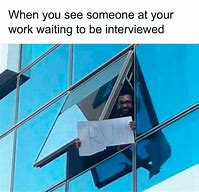 Image result for When You Hate Your Job Meme