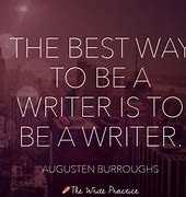 Image result for Inspirational Writing Quotes